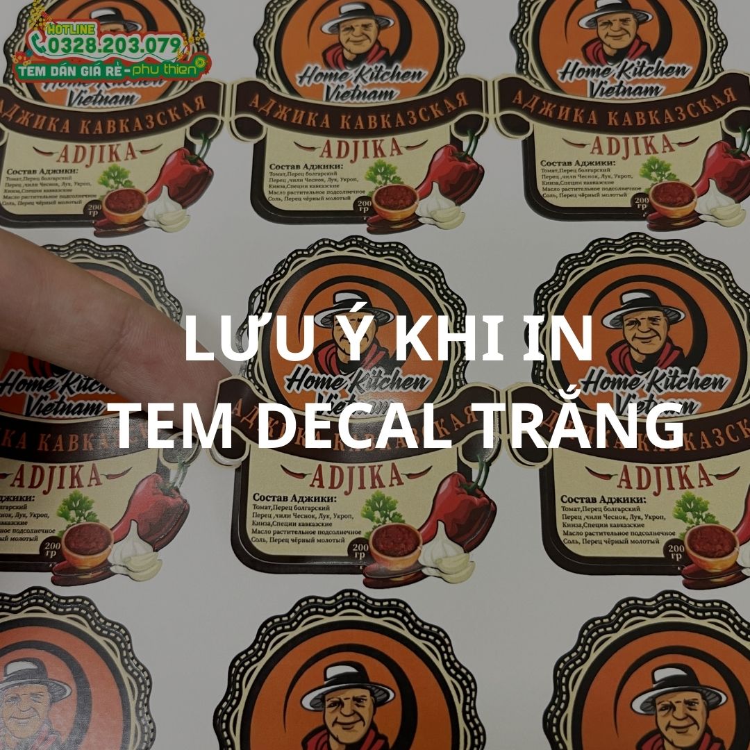 luu y khi in tem decal trang (2)